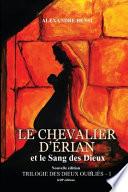 Le Chevalier d'Erian et le Sang des Dieux