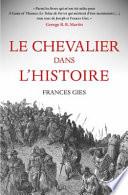 Le chevalier dans l'histoire