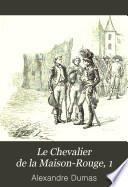 Le chevalier de Maison-Rouge