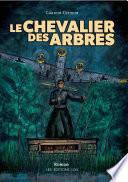 Le chevalier des arbres