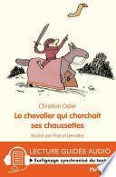 Le chevalier qui cherchait ses chaussettes