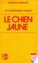 Le chien jaune