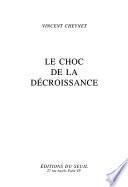 Le choc de la décroissance