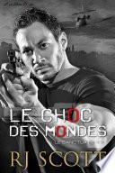 Le Choc des Mondes
