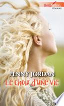 Le choix d'une vie