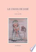 Le Choix de Jose