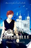 Le Choix de La Gargouille