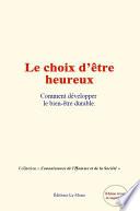 Le Choix d’être Heureux