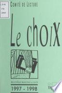 Le choix du comité de lecture, 1997-1998
