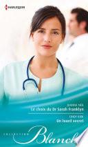 Le choix du Dr Sarah Franklyn - Un lourd secret