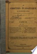 Le Chrétien évangélique au dix-neuvième siècle