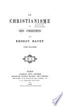 Le christianisme et ses origines