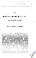 Le christianisme unitaire au troisième siècle