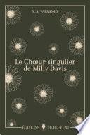 Le Chœur singulier de Milly Davis