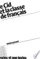 Le Cid et la classe de français