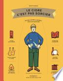 Le cidre c'est pas sorcier