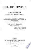 Le ciel et l'enfer ou La justice divine selon le spiritisme