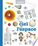 Le ciel et l'espace
