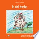 Le ciel tombe