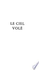 Le ciel volé
