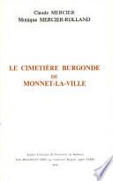 Le cimetière burgonde de Monnet-la-Ville