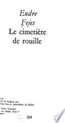 Le cimetière de rouille