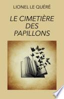 Le Cimetière des Papillons