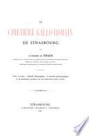 Le cimetière gallo-romain de Strasbourg