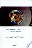 Le cinéma au Québec