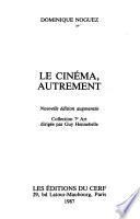 Le cinéma, autrement