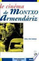 Le cinéma de Montxo Armendariz