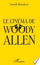 Le cinéma de Woody Allen