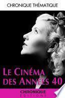 Le Cinéma des années 40