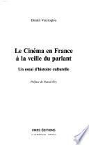 Le cinéma en France à la veille du parlant