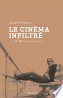 Le Cinéma infiltré