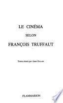 Le cinéma selon François Truffaut