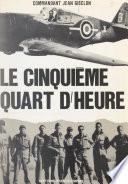 Le cinquième quart d'heure