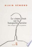 Le Cintre était sur la banquette arrière