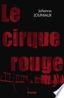 Le Cirque rouge