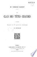 Le clan des têtes chaudes