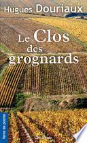 Le Clos des grognards
