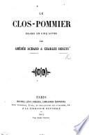 Le Clos-Pommier. Drame en cinq actes