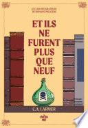 Livre Le club des amateurs de romans policiers 4 : Et ils ne furent plus que neuf