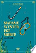 Livre Le Club des amateurs de romans policiers - Tome 05 Madame Wynter est morte