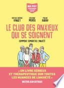 Le Club des anxieux qui se soignent