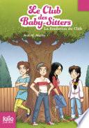 Le Club des baby-sitters (Tome 0) - La fondation du Club