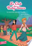 Le Club des Baby-Sitters (Tome 12) - La nouvelle amie de Claudia