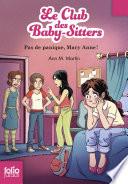 Le Club des baby-sitters (Tome 4) - Pas de panique, Mary Anne !
