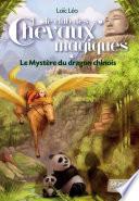Le Club des Chevaux Magiques - Le mystère du dragon chinois - Tome 5