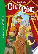 Le Club des Cinq 06 - Le Club des Cinq et le cirque de l'étoile